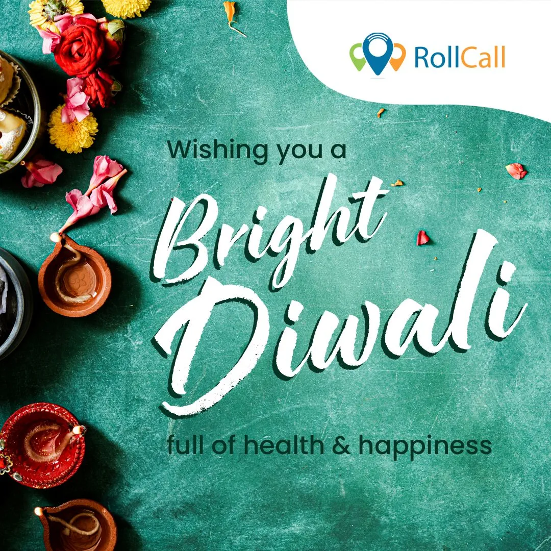 RollCall: wishing you a bright Diwali full of health and happiness
