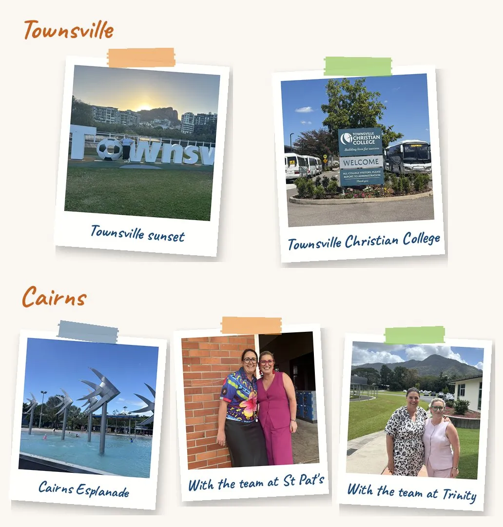 Photos from Townsville and Cairns: a Townsville sunset, Townsville Christian College, the Cairns Esplanade, and Amanda with the teams at St Pat's and Trinity