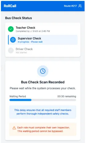 Driver App Bus Check Status screen: teacher check complete, supervisor check in progress with a 30-second waiting period
